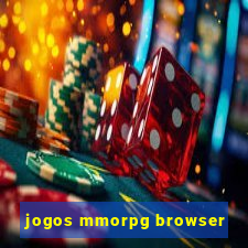 jogos mmorpg browser